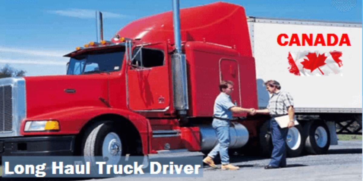 Long Haul Truck Driver Jobs in Canada