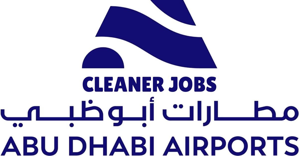 Airport Cleaner Jobs in Abu Dhabi