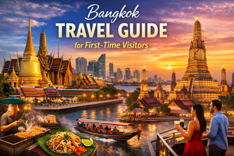 Bangkok Travel Guide for First-Time Visitors