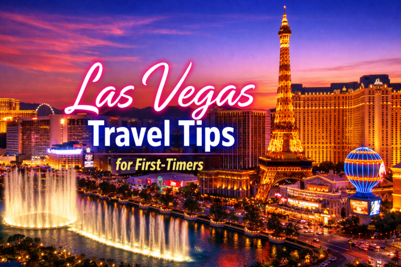 Las Vegas Travel Tips for First-Timers