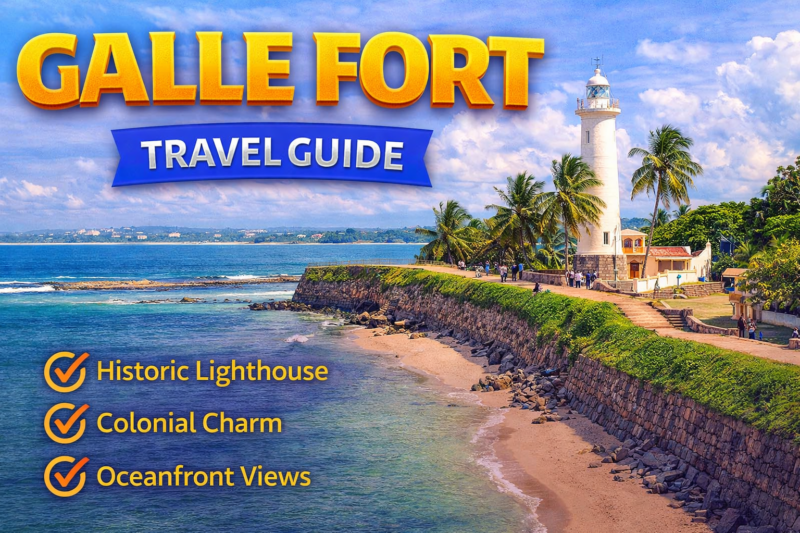 Galle Fort Travel Guide