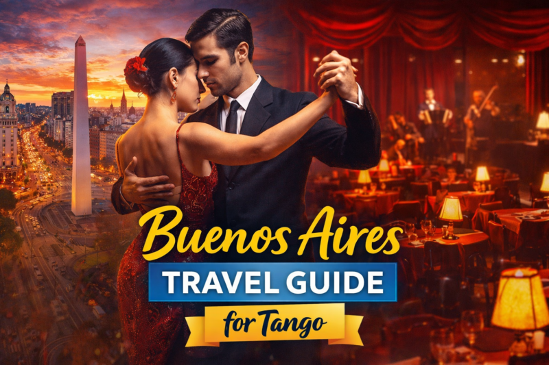 Buenos Aires Travel Guide for Tango